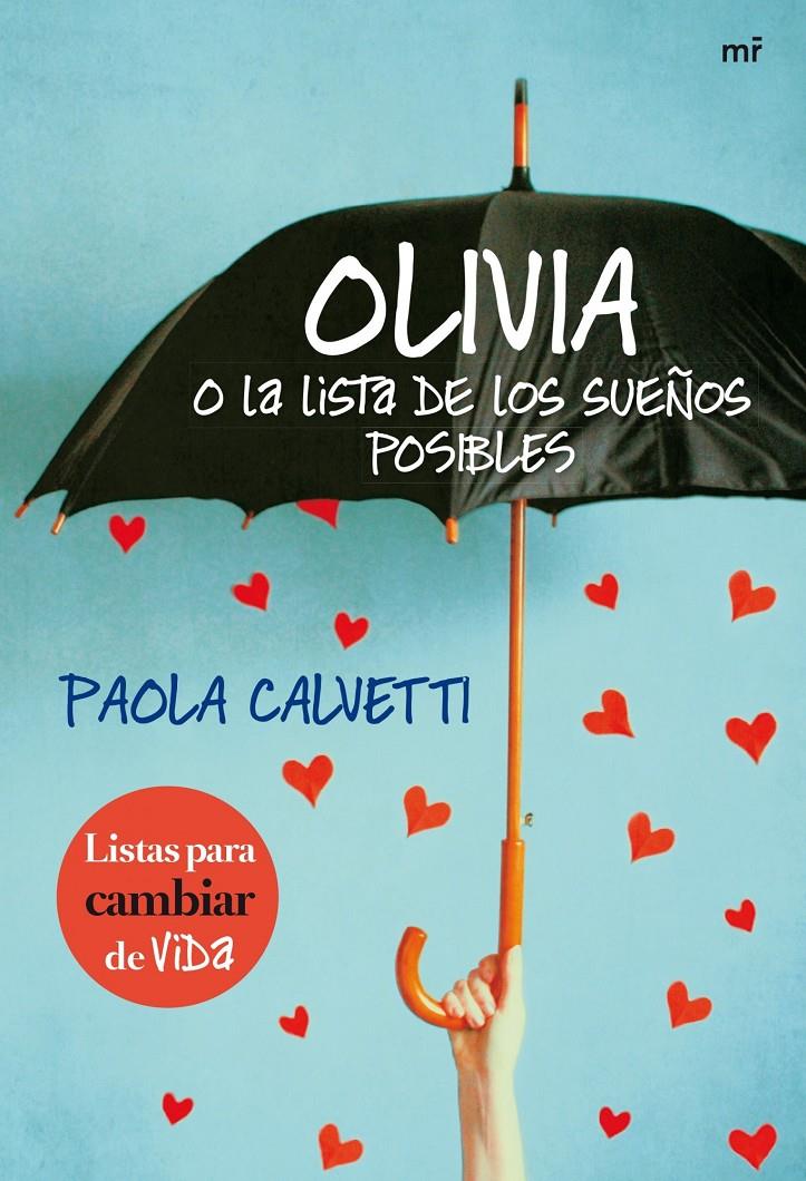 OLIVIA O LA LISTA DE LOS SUEÑOS POSIBLES | 9788427040465 | PAOLA CALVETTI | Llibreria Ombra | Llibreria online de Rubí, Barcelona | Comprar llibres en català i castellà online