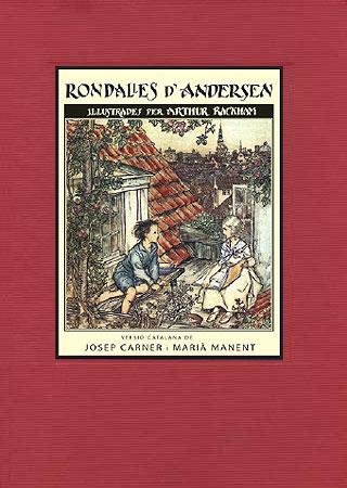 RONDALLES D'ANDERSEN | 9788426141934 | ANDERSEN, HANS CHRISTIAN/RACKHAM, ARTHUR | Llibreria Ombra | Llibreria online de Rubí, Barcelona | Comprar llibres en català i castellà online