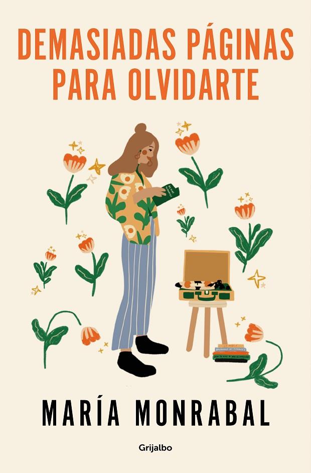 DEMASIADAS PÁGINAS PARA OLVIDARTE | 9788425365232 | MONRABAL, MARÍA | Llibreria Ombra | Llibreria online de Rubí, Barcelona | Comprar llibres en català i castellà online