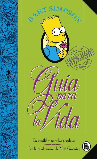 BART SIMPSON. GUÍA PARA LA VIDA (LOS SIMPSON) | 9788402421999 | GROENING, MATT | Llibreria Ombra | Llibreria online de Rubí, Barcelona | Comprar llibres en català i castellà online