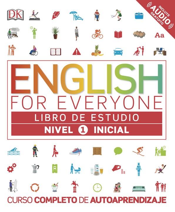 ENGLISH FOR EVERYONE - LIBRO DE ESTUDIO (NIVEL 1 INICIAL) | 9780241281666 | DK | Llibreria Ombra | Llibreria online de Rubí, Barcelona | Comprar llibres en català i castellà online