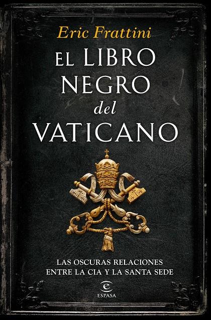 EL LIBRO NEGRO DEL  VATICANO | 9788467046311 | ERIC FRATTINI | Llibreria Ombra | Llibreria online de Rubí, Barcelona | Comprar llibres en català i castellà online