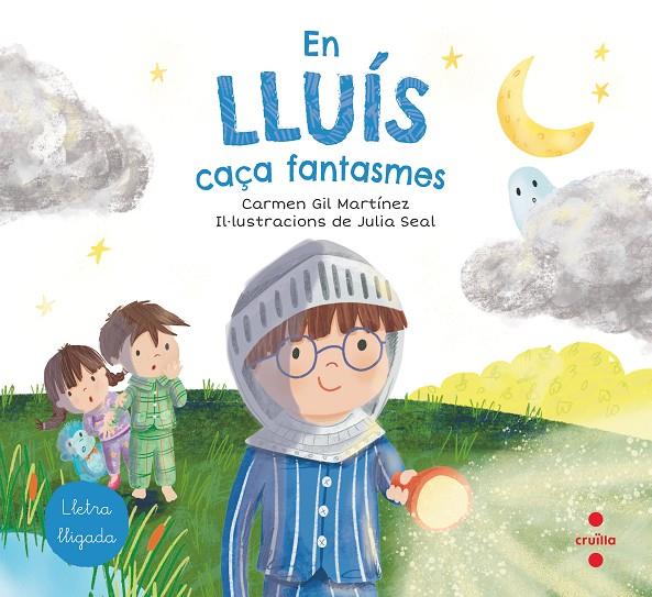 EN LLUÍS CAÇA FANTASMES | 9788466147798 | GIL, CARMEN | Llibreria Ombra | Llibreria online de Rubí, Barcelona | Comprar llibres en català i castellà online