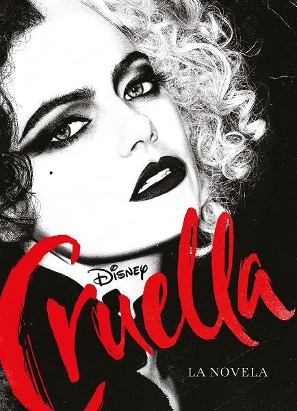 CRUELLA. LA NOVELA | 9788418335532 | DISNEY | Llibreria Ombra | Llibreria online de Rubí, Barcelona | Comprar llibres en català i castellà online