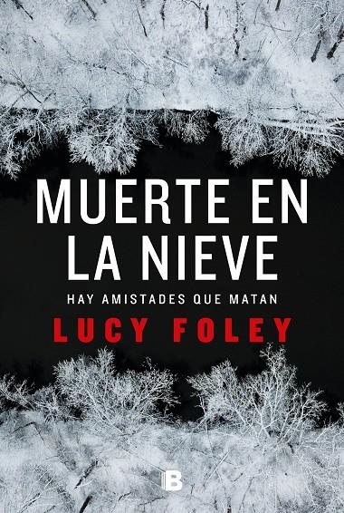 MUERTE EN LA NIEVE | 9788466666275 | FOLEY, LUCY | Llibreria Ombra | Llibreria online de Rubí, Barcelona | Comprar llibres en català i castellà online