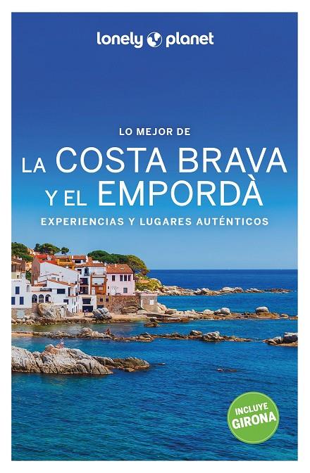 LO MEJOR DE LA COSTA BRAVA Y EL EMPORDÀ 2 | 9788408259930 | MONNER, JORDI | Llibreria Ombra | Llibreria online de Rubí, Barcelona | Comprar llibres en català i castellà online