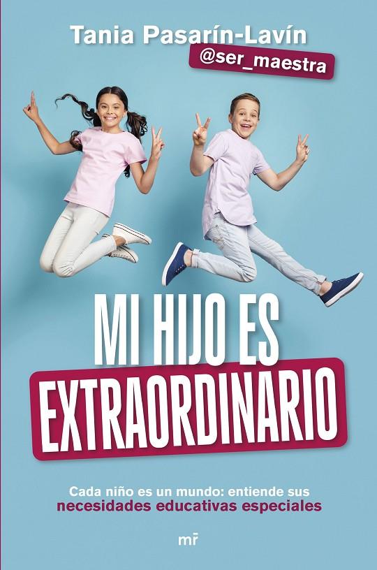 MI HIJO ES EXTRAORDINARIO | 9788427052901 | TANIA PASARÍN-LAVÍN (@SER_MAESTRA) | Llibreria Ombra | Llibreria online de Rubí, Barcelona | Comprar llibres en català i castellà online