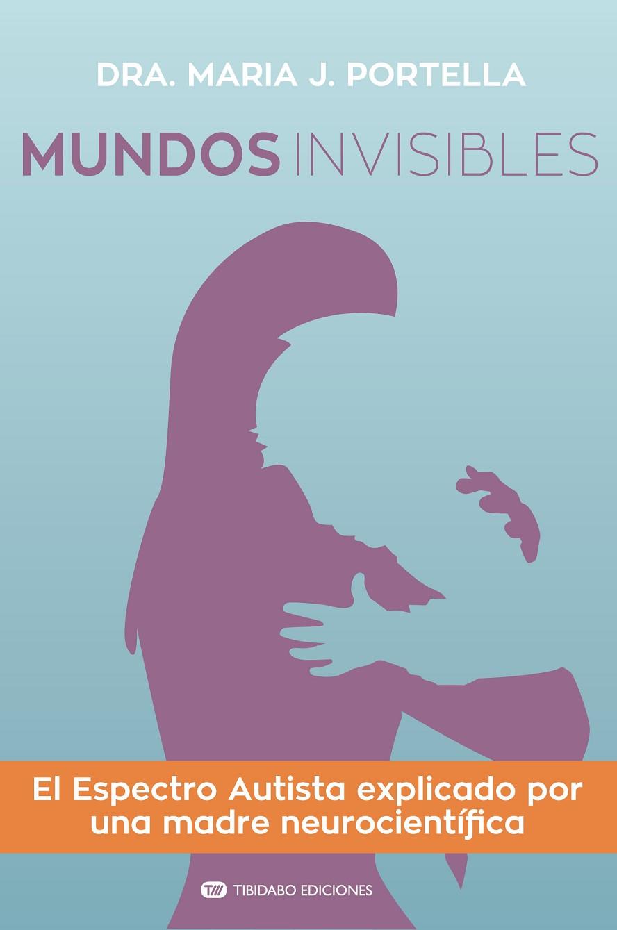 MUNDOS INVISIBLES | 9788491177548 | PORTELLA MOLL, MARIA J. | Llibreria Ombra | Llibreria online de Rubí, Barcelona | Comprar llibres en català i castellà online