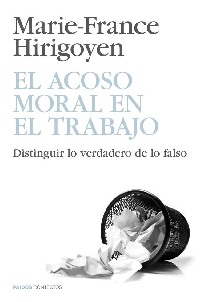 EL ACOSO MORAL EN EL TRABAJO | 9788449329067 | MARIE-FRANCE HIRIGOYEN | Llibreria Ombra | Llibreria online de Rubí, Barcelona | Comprar llibres en català i castellà online