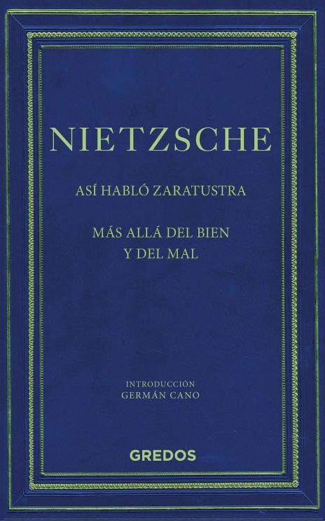 ASÍ HABLÓ ZARATUSTRA/MÁS ALLA DEL BIEN Y DEL MAL | 9788424937768 | NIETZSCHE FRIEDRICH | Llibreria Ombra | Llibreria online de Rubí, Barcelona | Comprar llibres en català i castellà online