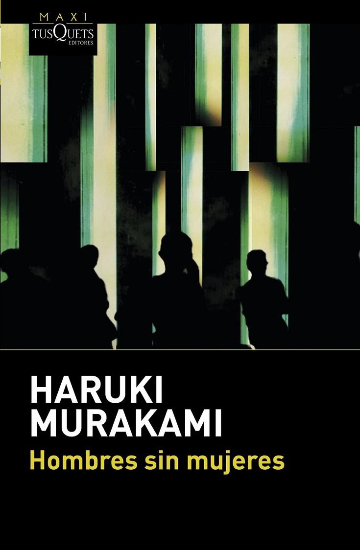 HOMBRES SIN MUJERES | 9788490662670 | MURAKAMI, HARUKI  | Llibreria Ombra | Llibreria online de Rubí, Barcelona | Comprar llibres en català i castellà online