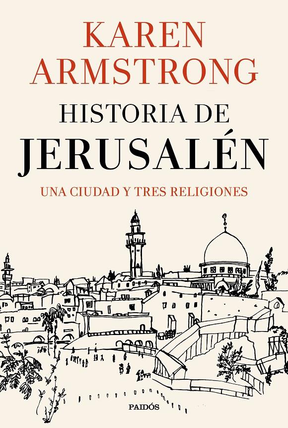 HISTORIA DE JERUSALÉN | 9788449333811 | ARMSTRONG, KAREN | Llibreria Ombra | Llibreria online de Rubí, Barcelona | Comprar llibres en català i castellà online