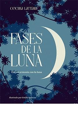 FASES DE LA LUNA | 9788418350443 | LATTARI CECILIA | Llibreria Ombra | Llibreria online de Rubí, Barcelona | Comprar llibres en català i castellà online