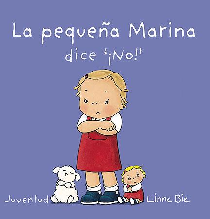 LA PEQUEÑA MARINA DICE NO | 9788426140678 | LINNE BIE | Llibreria Ombra | Llibreria online de Rubí, Barcelona | Comprar llibres en català i castellà online