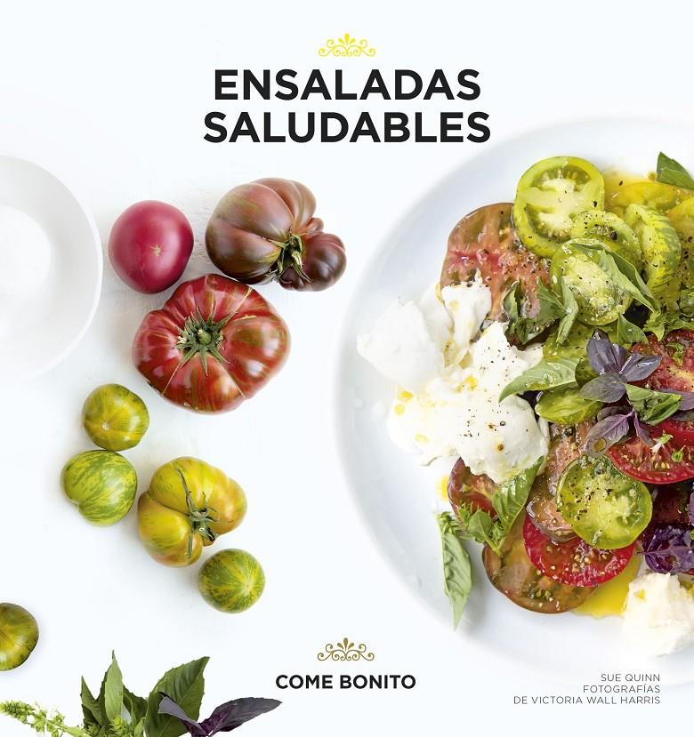 ENSALADAS SALUDABLES | 9788416489435 | SUE QUINN/VICTORIA WALL HARRIS | Llibreria Ombra | Llibreria online de Rubí, Barcelona | Comprar llibres en català i castellà online