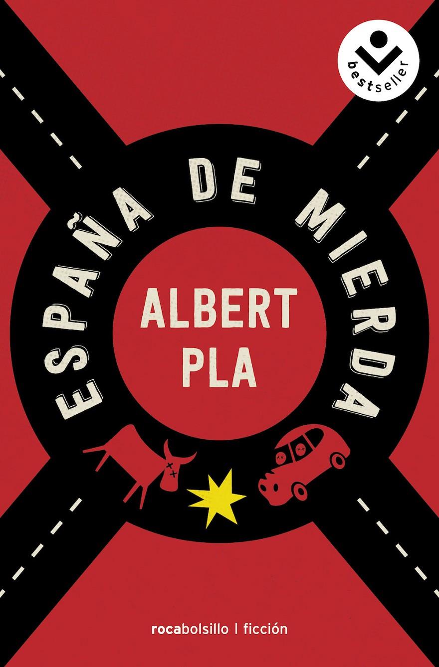 ESPAÑA DE MIERDA | 9788416240593 | PLA, ALBERT | Llibreria Ombra | Llibreria online de Rubí, Barcelona | Comprar llibres en català i castellà online