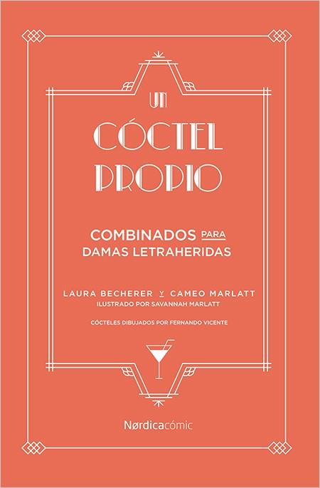 UN CÓCTEL PROPIO | 9788417281175 | BECHERER, LAURA | Llibreria Ombra | Llibreria online de Rubí, Barcelona | Comprar llibres en català i castellà online