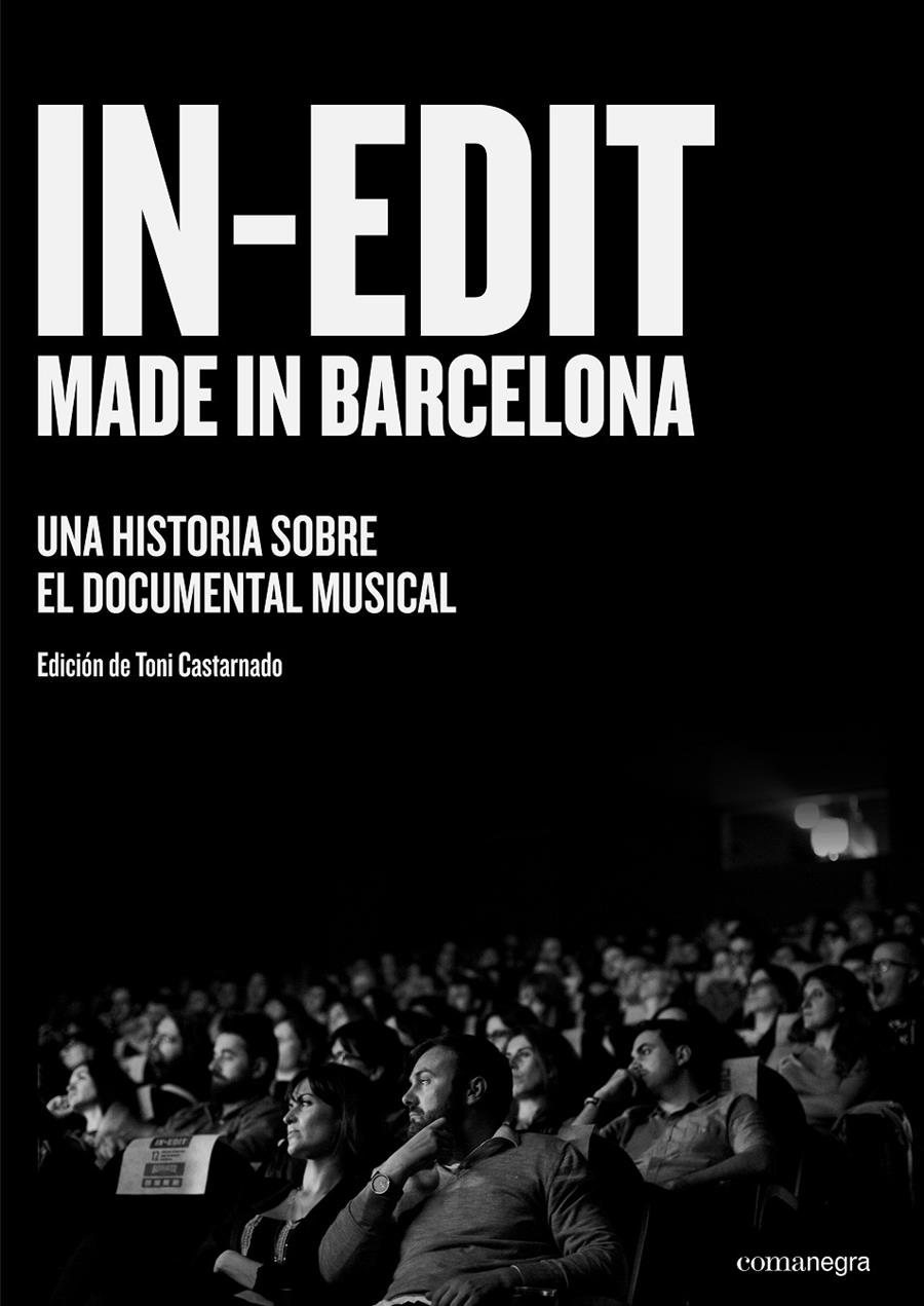 IN-EDIT. MADE IN BARCELONA | 9788416605422 | CASTARNADO, TONI | Llibreria Ombra | Llibreria online de Rubí, Barcelona | Comprar llibres en català i castellà online