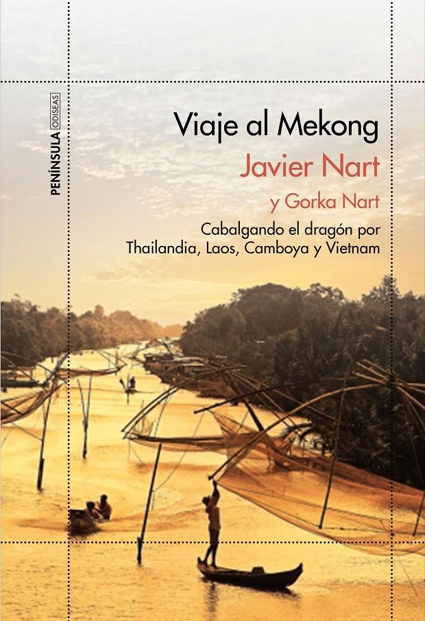 VIAJE AL MEKONG | 9788499424125 | JAVIER NART/GORKA NART | Llibreria Ombra | Llibreria online de Rubí, Barcelona | Comprar llibres en català i castellà online