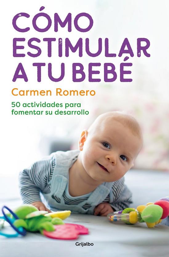 CÓMO ESTIMULAR A TU BEBÉ | 9788425364006 | ROMERO, CARMEN | Llibreria Ombra | Llibreria online de Rubí, Barcelona | Comprar llibres en català i castellà online