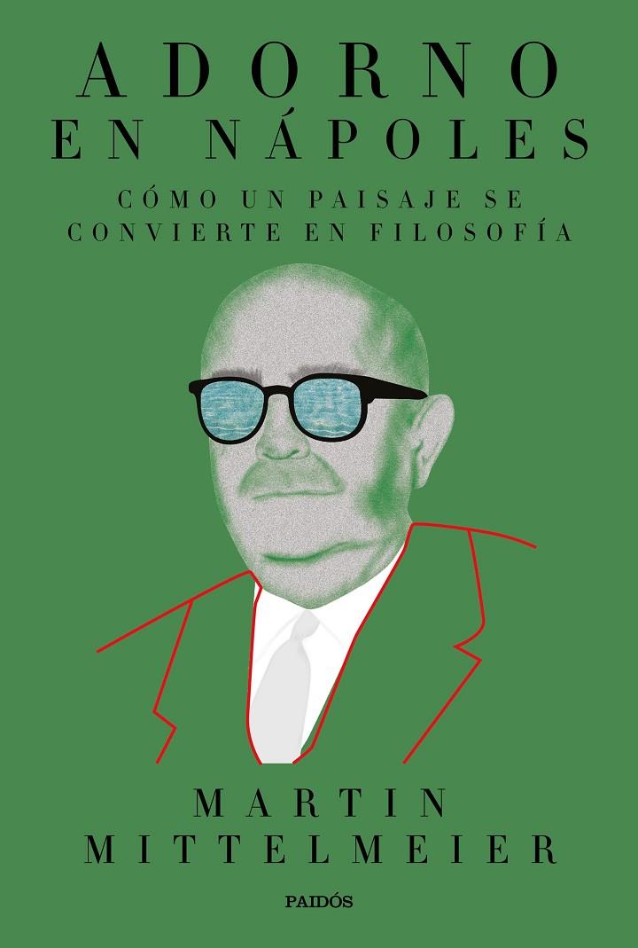 ADORNO EN NÁPOLES | 9788449336119 | MITTELMEIER, MARTIN | Llibreria Ombra | Llibreria online de Rubí, Barcelona | Comprar llibres en català i castellà online