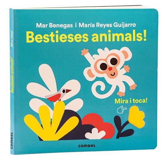 MIRA I TOCA. BESTIESES ANIMALS! | 9788411581356 | BENEGAS ORTIZ, MARÍA DEL MAR | Llibreria Ombra | Llibreria online de Rubí, Barcelona | Comprar llibres en català i castellà online