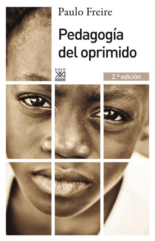 PEDAGOGÍA DEL OPRIMIDO | 9788432316210 | FREIRE, PAULO | Llibreria Ombra | Llibreria online de Rubí, Barcelona | Comprar llibres en català i castellà online