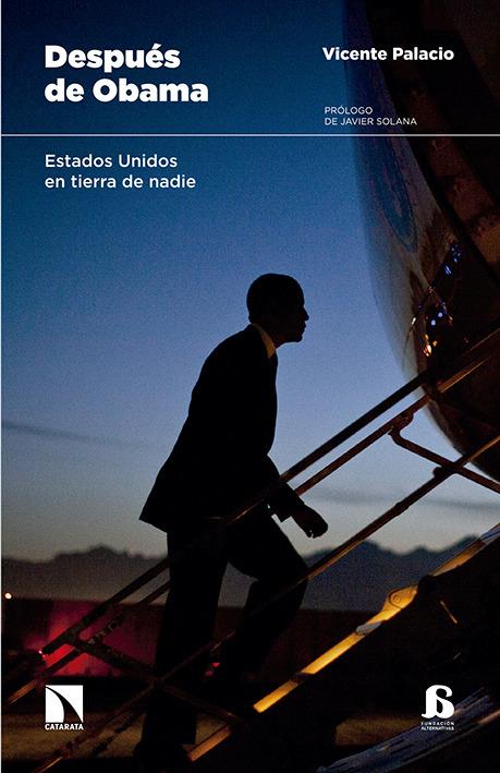 DESPUÉS DE OBAMA | 9788490971406 | VICENTE PALACIO OTEYZA | Llibreria Ombra | Llibreria online de Rubí, Barcelona | Comprar llibres en català i castellà online