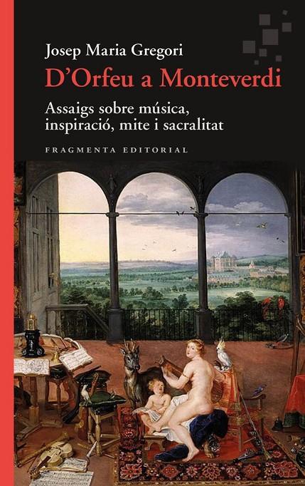 D’ORFEU A MONTEVERDI | 9788410188549 | GREGORI, JOSEP MARIA | Llibreria Ombra | Llibreria online de Rubí, Barcelona | Comprar llibres en català i castellà online