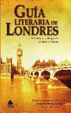 GUIA LITERARIA DE LONDRES | 9788493971922 | JOAN ELOI ROCA (ED.) | Llibreria Ombra | Llibreria online de Rubí, Barcelona | Comprar llibres en català i castellà online