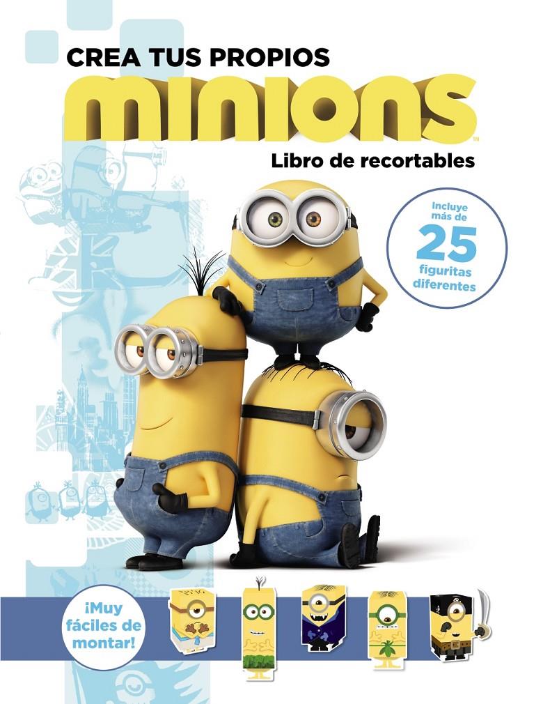 CREA TUS PROPIOS MINIONS. LIBRO DE RECORTABLES | 9788467898415 | SNIDER, BRANDON T. | Llibreria Ombra | Llibreria online de Rubí, Barcelona | Comprar llibres en català i castellà online