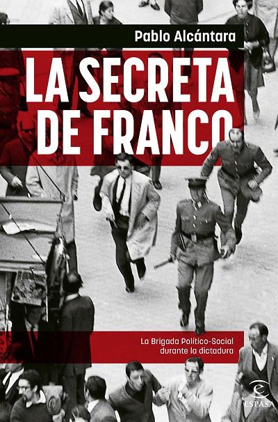 LA SECRETA DE FRANCO | 9788467065107 | ALCÁNTARA, PABLO | Llibreria Ombra | Llibreria online de Rubí, Barcelona | Comprar llibres en català i castellà online