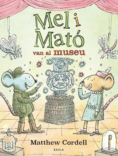 MEL I MATÓ VAN AL MUSEU | 9788447953325 | CORDELL, MATTHEW | Llibreria Ombra | Llibreria online de Rubí, Barcelona | Comprar llibres en català i castellà online