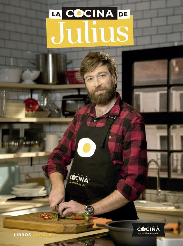 LA COCINA DE JULIUS | 9788448023997 | BIENERT, JULIO | Llibreria Ombra | Llibreria online de Rubí, Barcelona | Comprar llibres en català i castellà online