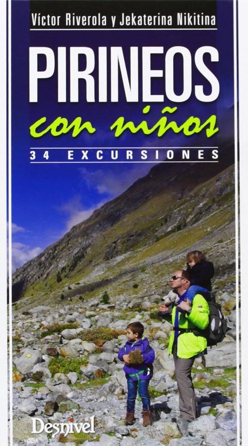 PIRINEOS CON NIÑOS | 9788498292800 | RIVEROLA I MORERA, VÍCTOR / NIKITINA, JEKATERINA | Llibreria Ombra | Llibreria online de Rubí, Barcelona | Comprar llibres en català i castellà online