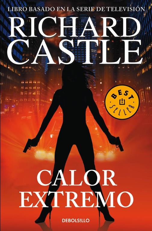 CALOR EXTREMO (SERIE CASTLE 7) | 9788466338752 | CASTLE,  RICHARD | Llibreria Ombra | Llibreria online de Rubí, Barcelona | Comprar llibres en català i castellà online