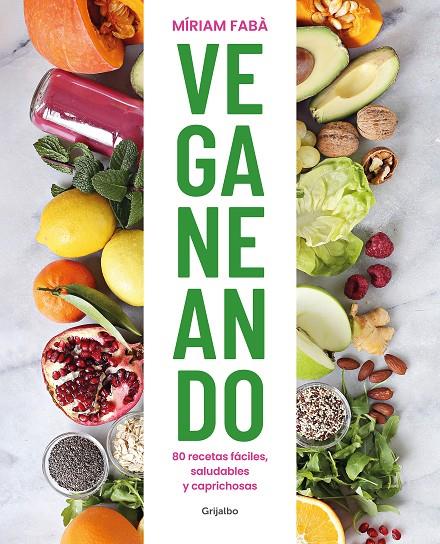 VEGANEANDO | 9788417752859 | FABÀ, MÍRIAM | Llibreria Ombra | Llibreria online de Rubí, Barcelona | Comprar llibres en català i castellà online