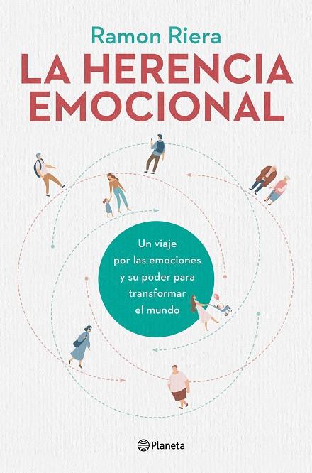 LA HERENCIA EMOCIONAL | 9788408216612 | RIERA, RAMON | Llibreria Ombra | Llibreria online de Rubí, Barcelona | Comprar llibres en català i castellà online