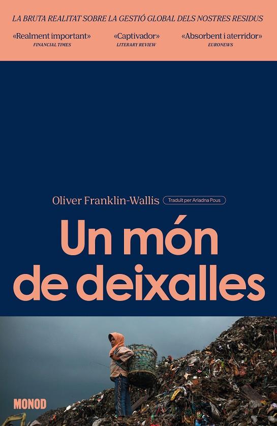 UN MÓN DE DEIXALLES | 9788410161269 | FRANKLIN-WALLIS, OLIVER | Llibreria Ombra | Llibreria online de Rubí, Barcelona | Comprar llibres en català i castellà online