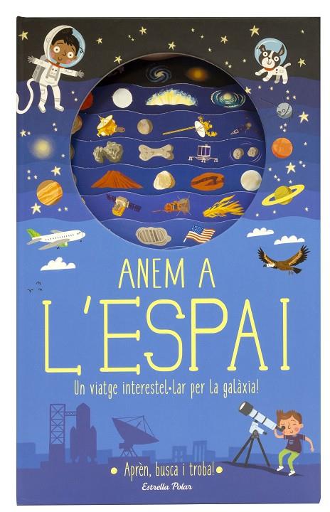 ANEM A L'ESPAI | 9788491376682 | KNAPMAN, TIMOTHY/ROBINS, WESLEY | Llibreria Ombra | Llibreria online de Rubí, Barcelona | Comprar llibres en català i castellà online