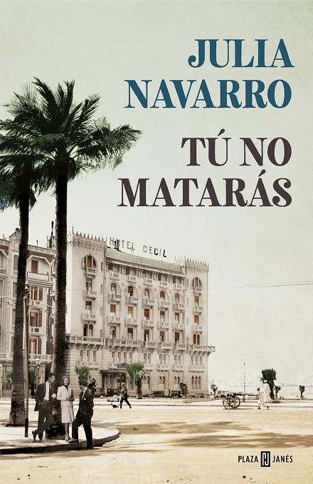 TÚ NO MATARÁS | 9788401021169 | NAVARRO, JULIA | Llibreria Ombra | Llibreria online de Rubí, Barcelona | Comprar llibres en català i castellà online