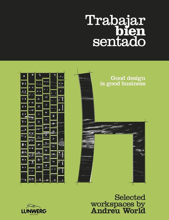 TRABAJAR BIEN SENTADO | 9788418820564 | WORLD, ANDREU | Llibreria Ombra | Llibreria online de Rubí, Barcelona | Comprar llibres en català i castellà online