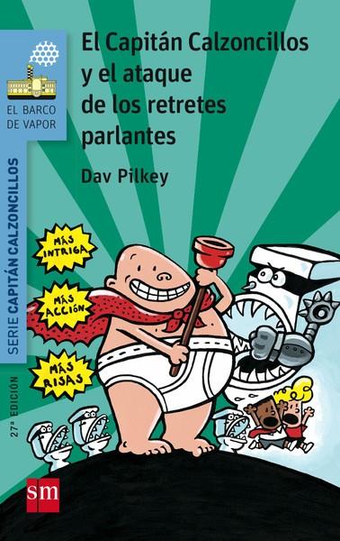 CC. 2 Y EL ATAQUE DE LOS RETRETES PARLANTES | 9788467577044 | PILKEY, DAV | Llibreria Ombra | Llibreria online de Rubí, Barcelona | Comprar llibres en català i castellà online