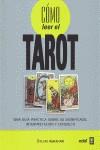 CÓMO LEER EL TAROT | 9788441427853 | SYLVIA ABRAHAM | Llibreria Ombra | Llibreria online de Rubí, Barcelona | Comprar llibres en català i castellà online