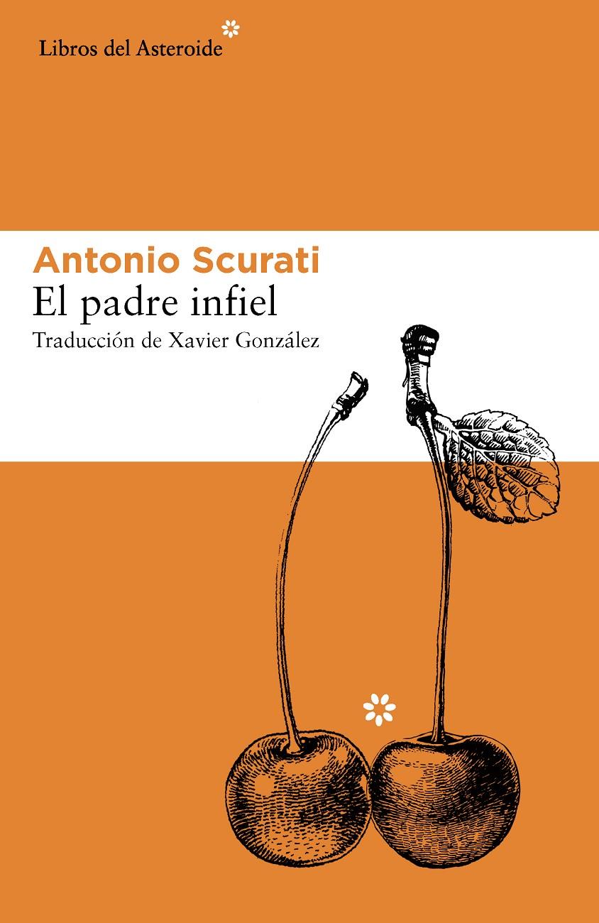 EL PADRE INFIEL | 9788416213214 | SCURATI, ANTONIO | Llibreria Ombra | Llibreria online de Rubí, Barcelona | Comprar llibres en català i castellà online