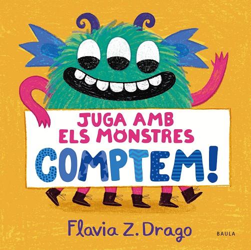 JUGA AMB ELS MONSTRES... COMPTEM! | 9788447951437 | ZORRILLA DRAGO, FLAVIA | Llibreria Ombra | Llibreria online de Rubí, Barcelona | Comprar llibres en català i castellà online