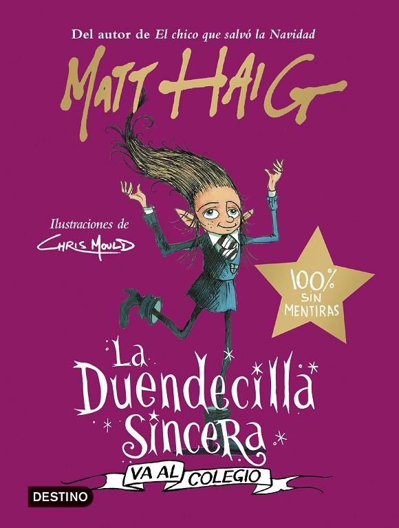 LA DUENDECILLA SINCERA VA AL COLEGIO | 9788408254041 | HAIG, MATT | Llibreria Ombra | Llibreria online de Rubí, Barcelona | Comprar llibres en català i castellà online