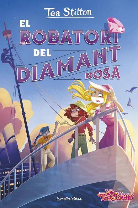 EL ROBATORI DEL DIAMANT ROSA | 9788413899428 | STILTON, TEA | Llibreria Ombra | Llibreria online de Rubí, Barcelona | Comprar llibres en català i castellà online