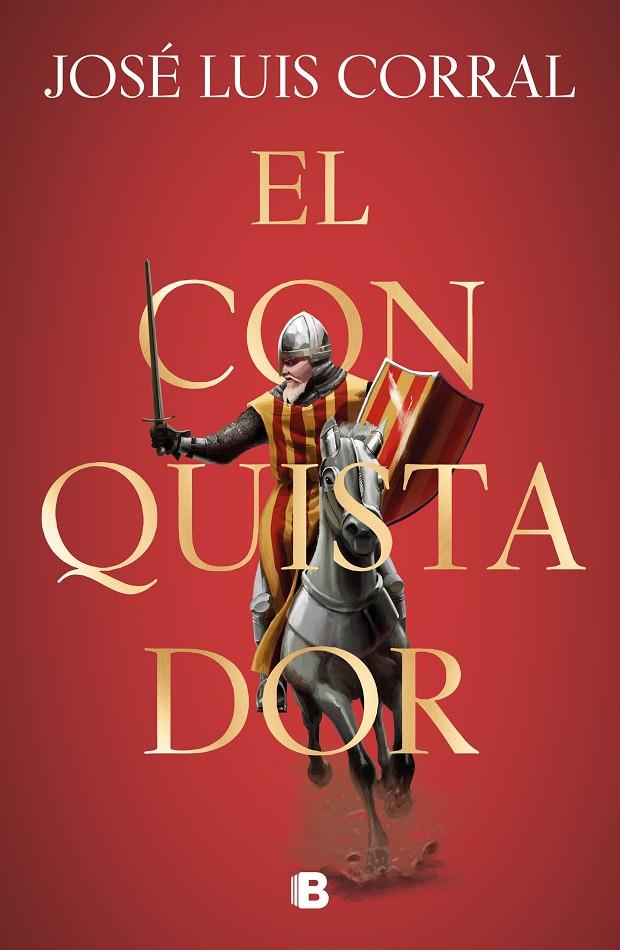 EL CONQUISTADOR | 9788466667562 | CORRAL, JOSÉ LUIS | Llibreria Ombra | Llibreria online de Rubí, Barcelona | Comprar llibres en català i castellà online