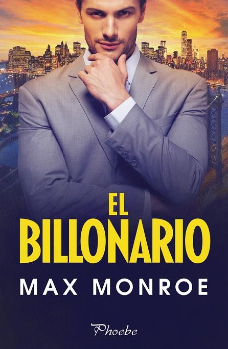 EL BILLONARIO | 9788418491764 | MONROE, MAX | Llibreria Ombra | Llibreria online de Rubí, Barcelona | Comprar llibres en català i castellà online